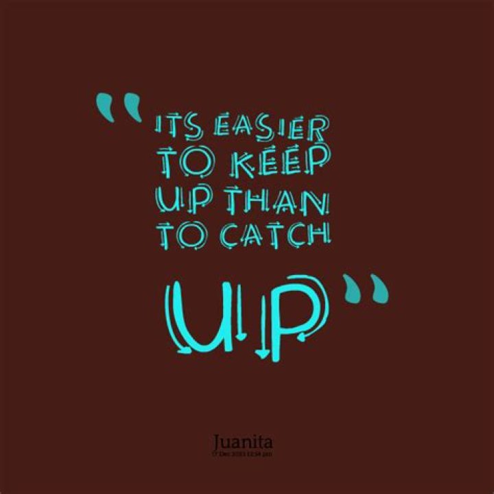 Catch Up Quotes. QuotesGram
